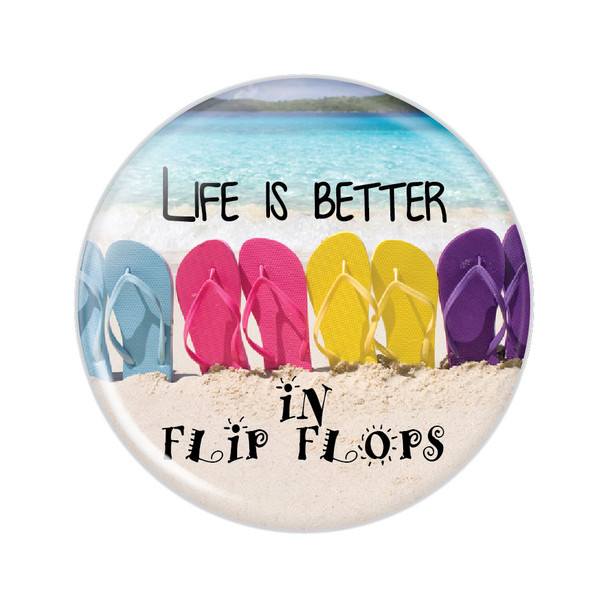 Life is Better In Flip Flops Button