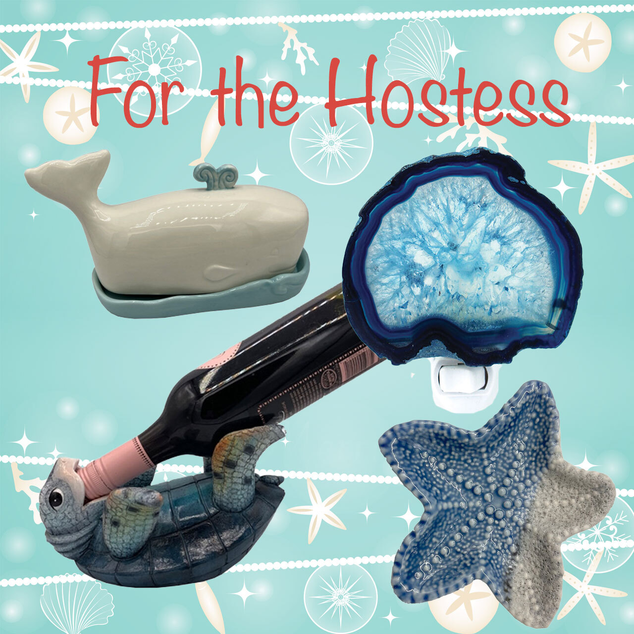 Gifts For the Hostess