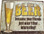 Beer Your Friends Metal Sign