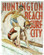 Huntington Beach Surf City Metal Sign