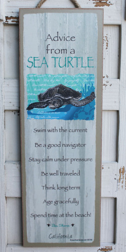 Advice from a Sea Turtle California - Made in the USA Wood Sign ...