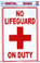 No Lifeguard On Duty Tin Sign