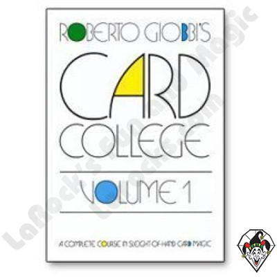 Magic CARD MAGIC Card College #1 by Roberto Giobbi