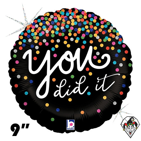 09 Inch Round You Did It Confetti Foil Balloon Betallic 1ct