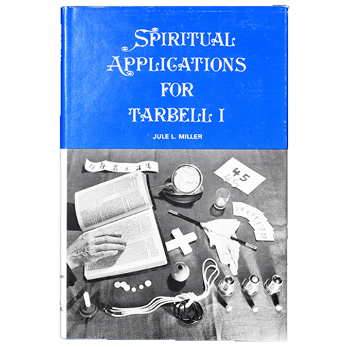 Spiritual Applications for Tarbell #1