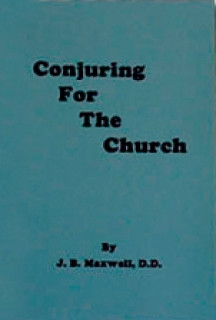 Conjuring For The Church