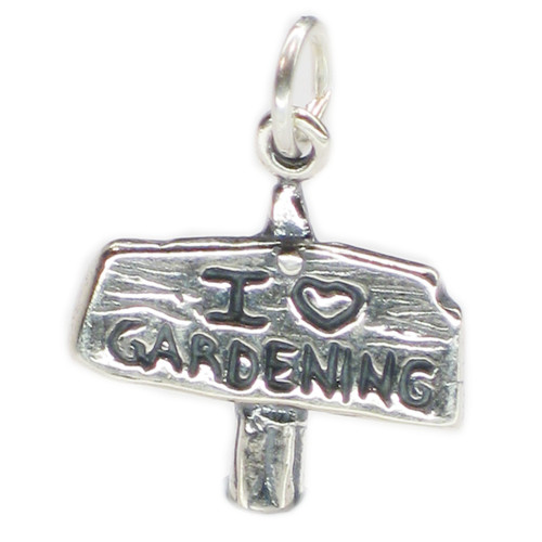 I Love Gardening Sign sterling silver charm .925 x 1 Gardeners charms