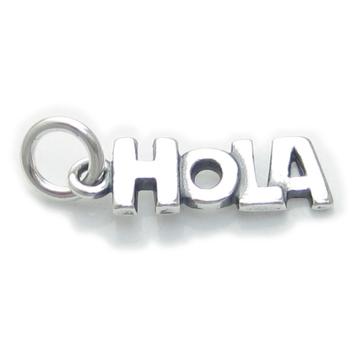 Hola sterling silver charm .925 Hi Hello Spanish Language charms
