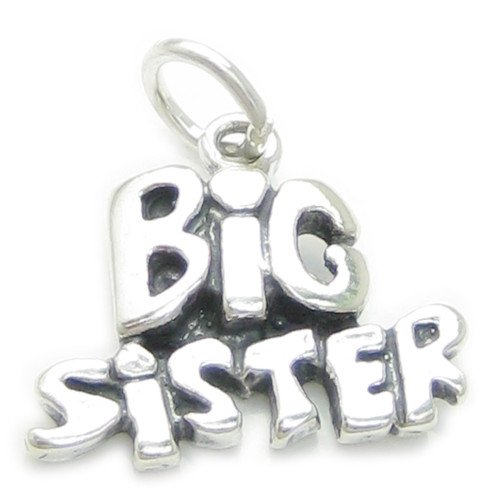 Big Sister sterling silver charm .925 x 1 Family and Sisters charms