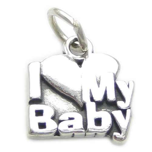 I love my baby sterling silver charm .925 x 1 Babies Love charms
