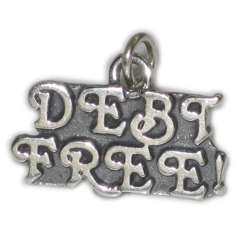 Debt Free sterling silver charm .925 x 1 No Debts charms