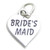 Bridesmaid sterling silver charm .925 Bride Brides Maid charms