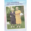 Shade Tree Greetings Our Friendship Has Been A Journey Card