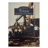 In 1905, a gusher of "black gold" sprang up southwest of Tulsa, two years before Oklahoma became a state.