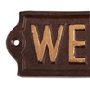 Zingz and Thingz Welcome Cast Iron Sign