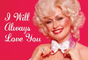 I Will Always Love You Dolly Parton Magnet