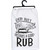 Deserves A Good Rub Kitchen Towel