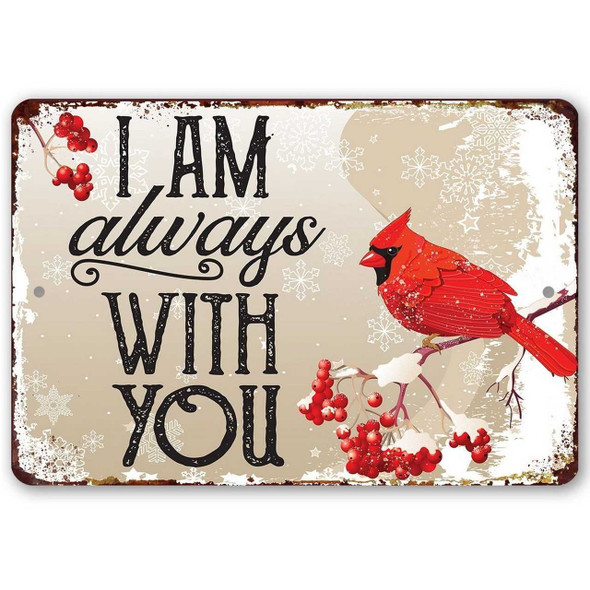 Lone Star Art I Am Always With You Metal Sign