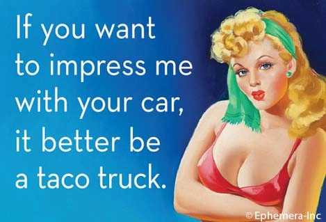  Better Be A Taco Truck Magnet