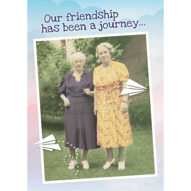 Shade Tree Greetings Our Friendship Has Been A Journey Card