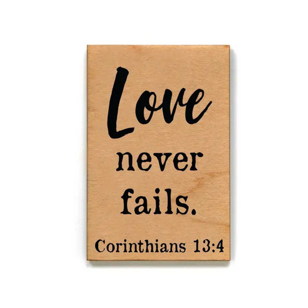 Driftless Studios Love Never Fails Wood Magnet