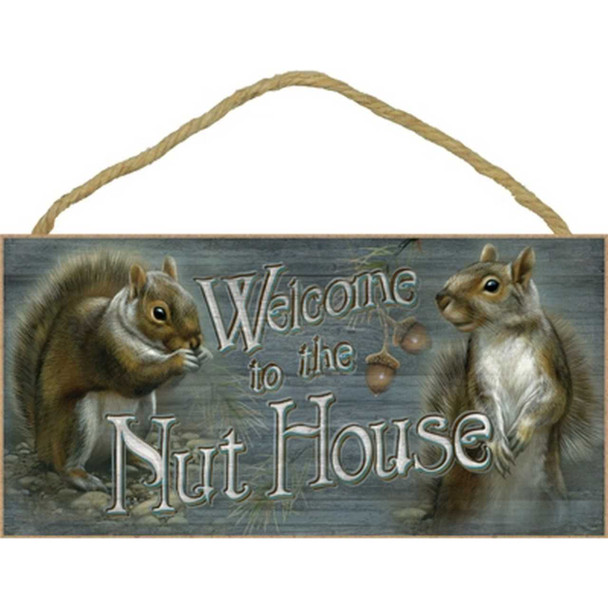 SJT Enterprises Welcome To The Nut House 5x10 Wood Sign