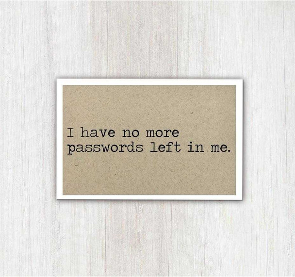  No More Passwords Magnet