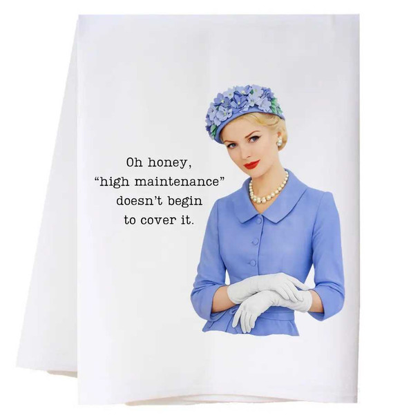  High Maintenance Kitchen Towel