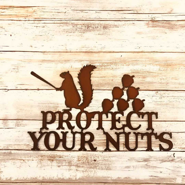 Protect Your Nuts Iron Squirrel Sign