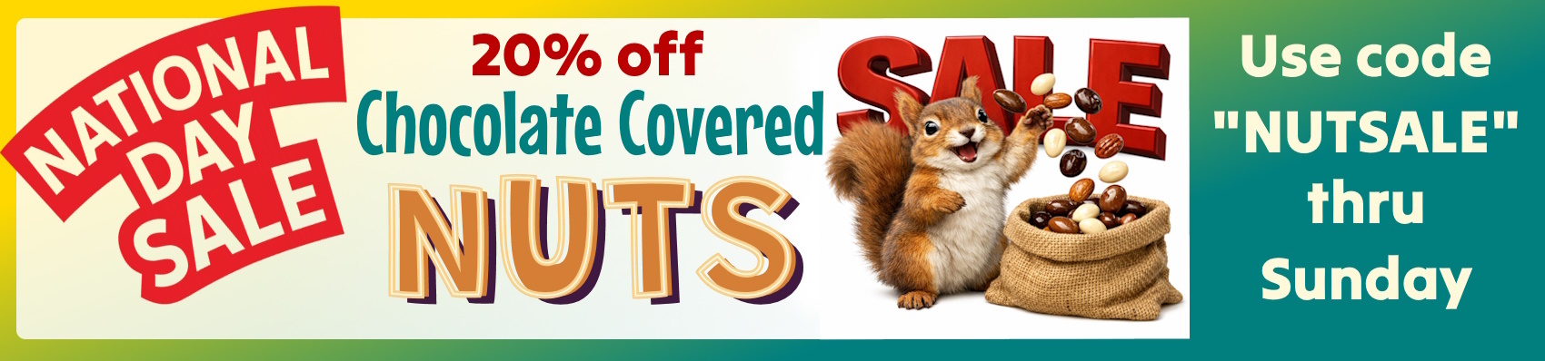 Chocolate Covered Nuts on Sale t hru Sunday!