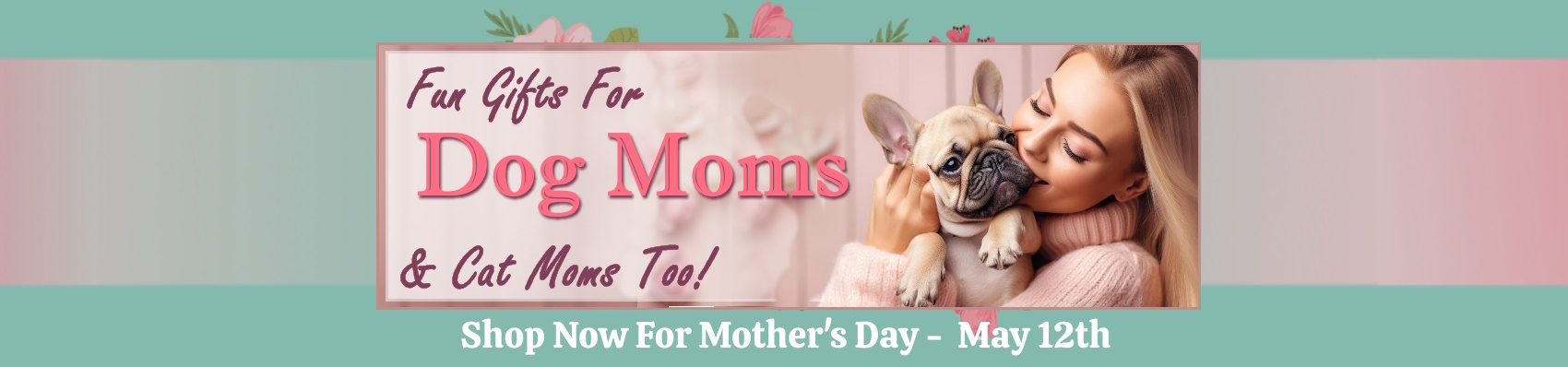 Find fun gifts for dog and cat moms here!