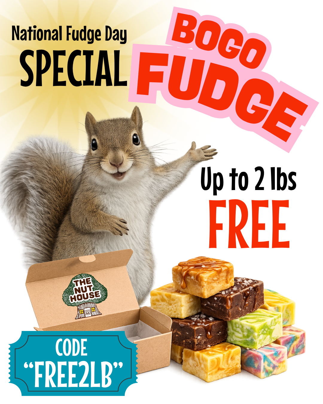 TODAY ONLY June 16 BOGO FUDGE