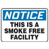 7"H x 10"W Notice This is a Smoke Free Facility sign, Plastic Accuform Signs Shiffler Furniture and Equipment for Schools