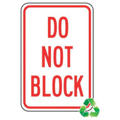 18" x 12" DO NOT BLOCK Recycle-Grade Sign, Red and White Accuform Signs Shiffler Furniture and Equipment for Schools