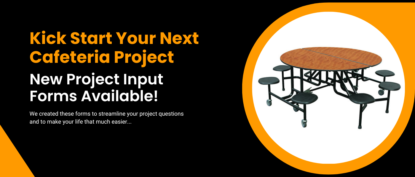 Start Your Cafeteria Table Project Today!