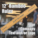12" Bamboo Ruler - Personalized With  Any Text, Logo