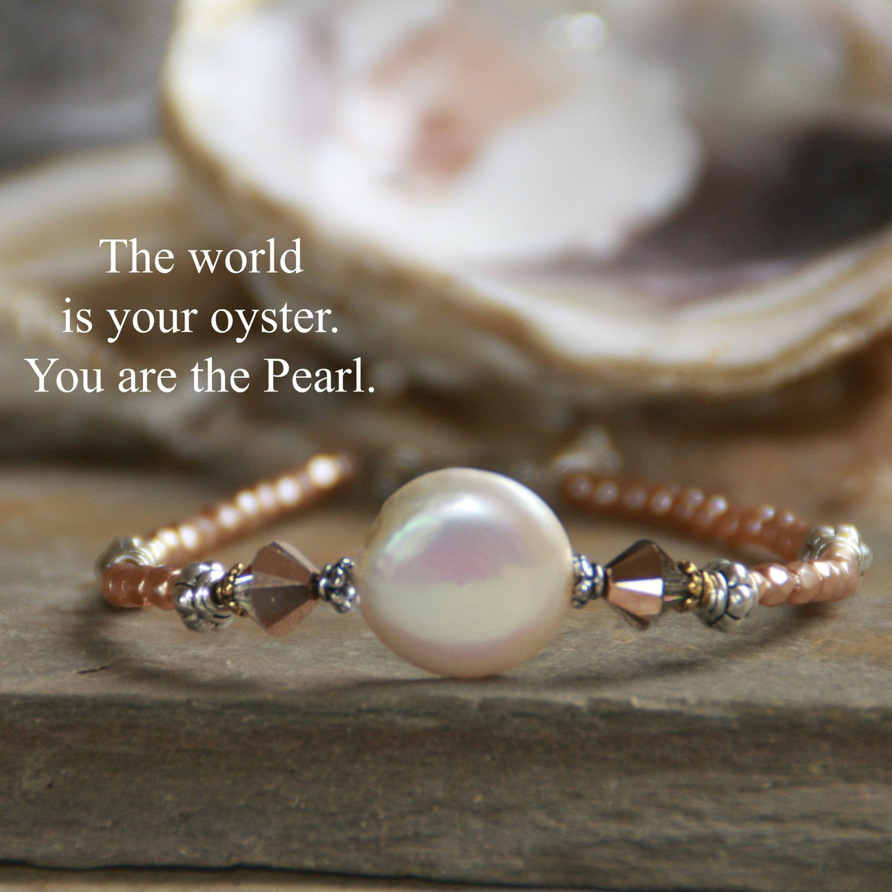 IN-397  The World is your Oyster You are the Pearl Bracelet