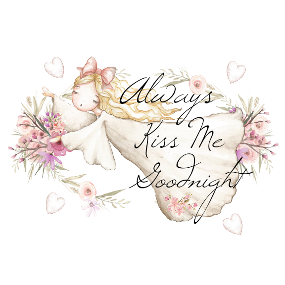 00-50  Always Kiss Me Goodnight  6-12 Months Onesie (no crystals)