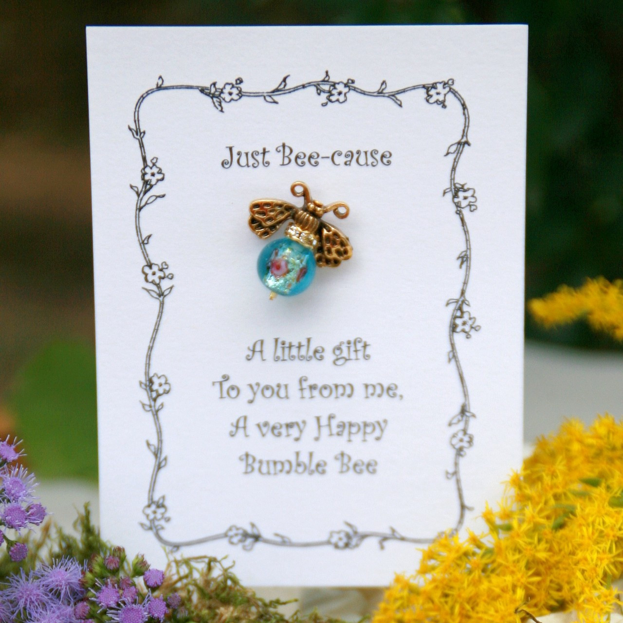 PIN-12  Just Because Bumble Bee Lapel Pin A Top Seller!