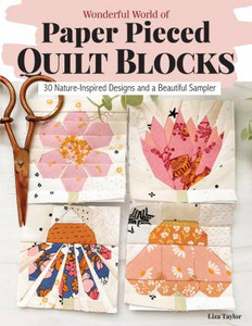 Wonderful World of Paper-Pieced Quilt Blocks Book Wonderful World of Paper-Pieced Quilt Blocks Book