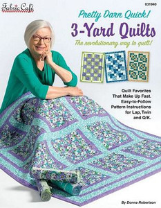 Pretty Darn Quick! 3-Yard Quilts Pretty Darn Quick! 3-Yard Quilts