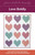 Love Boldly Quilt Pattern Love Boldly Quilt Pattern