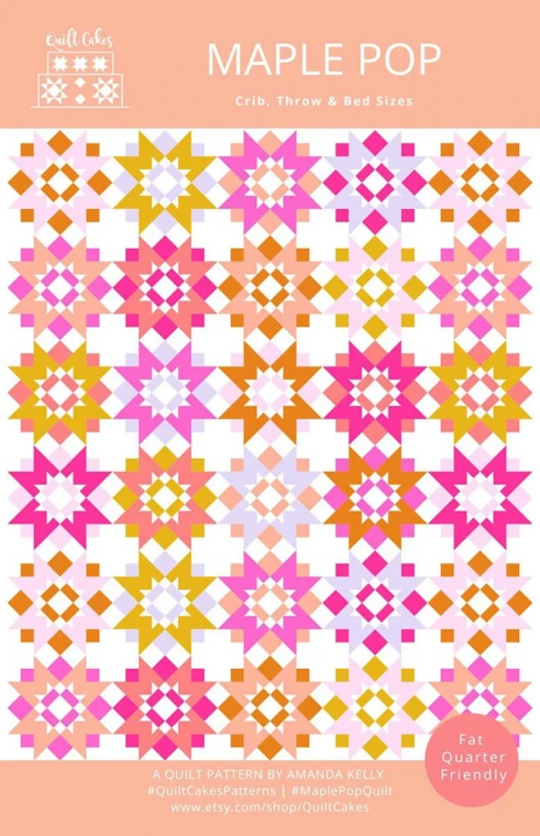 Quilt Cakes Maple Pop Quilt Pattern