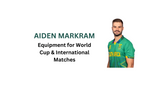 Aiden Markram Equipment for World Cup and International Matches 