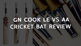 GN Cook LE VS AA cricket bat review  