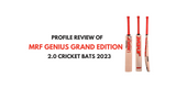 MRF Grand Edition 2.0 Cricket bats 2023- Complete Review