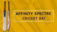 ​Affinity Spectre Cricket Bat