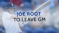 Joe Root to Leave GM