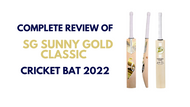   SG Sunny Gold Classic Cricket Bat 2022- Review by CSO