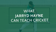 What Jarryd Hayne can teach cricket